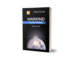 Markind Epsilon Eridani Résurrection Digest
