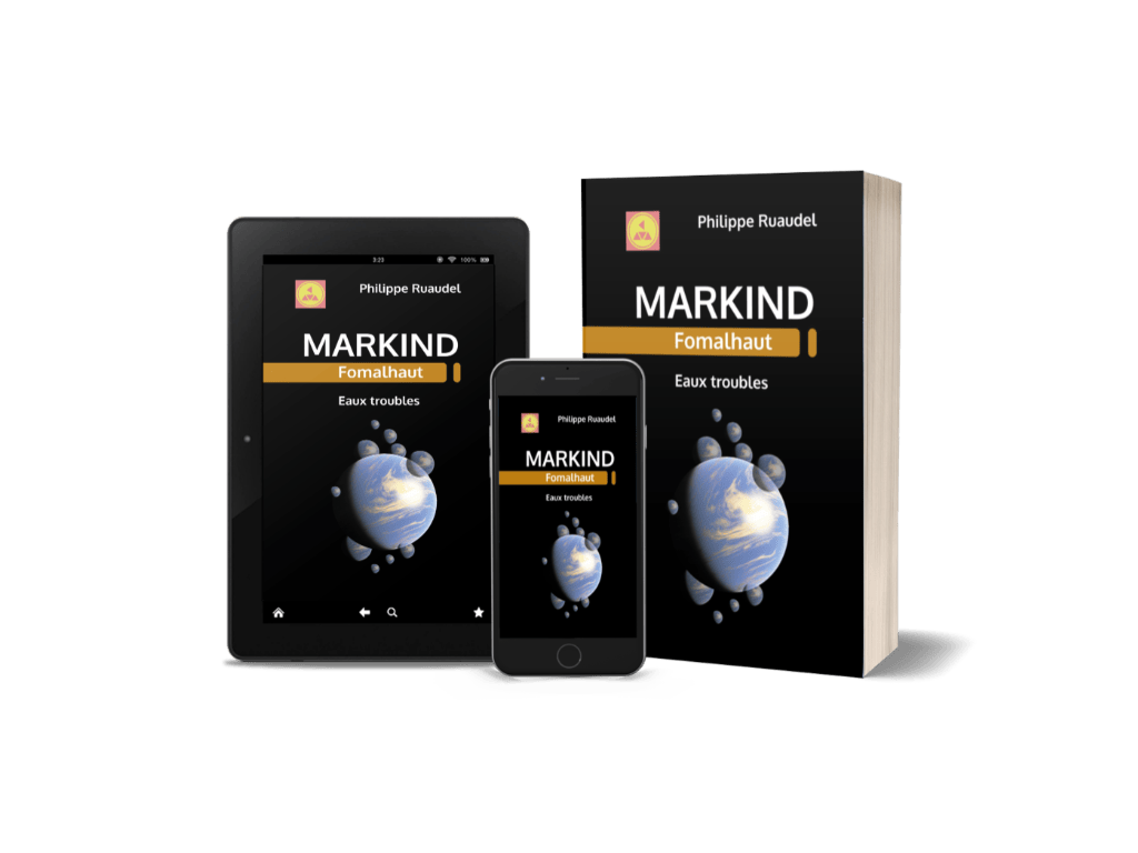 Markind Fomalhaut Eaux Troubles roman tous formats
